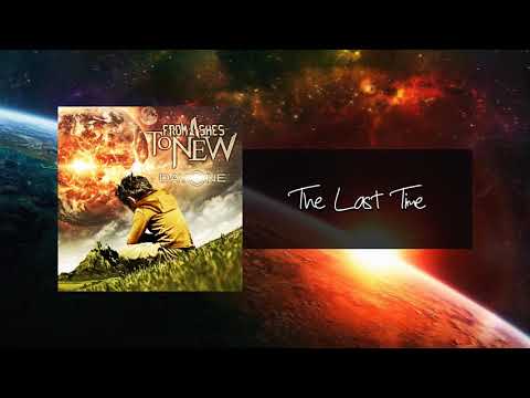From Ashes To New - The Last Time (feat. Deuce)