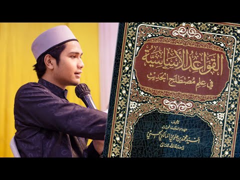(53) AL-QAWAID AL-ASASIYAH FI ILM AL-MUSTOLAH | Biografi Imam Bukhari | Kadam Sidik