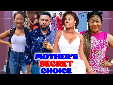 MOTHER'S SECRET CHOICE SEASON 5&6- NEW MOVIE CHIZZY ALICHI 2021 LATEST NIGERIAN NOLLYWOOD MOVIE