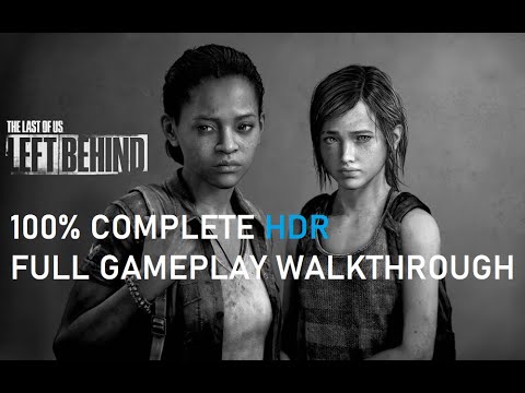 The Last Of Us: Left Behind DLC | 100% Walkthrough PS5 Full Game