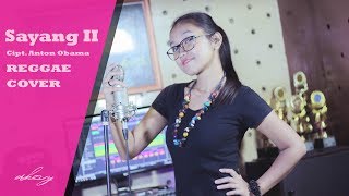 Download lagu Sayang 2 (Reggae Cover By Dhevy Geranium) mp3