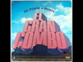 Don Goyo - EL GRAN COMBO