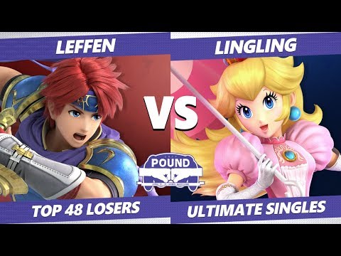 Pound 2019 SSBU - TSM Leffen (Roy) VS  LingLing (Peach) Smash Ultimate Top 48 Losers