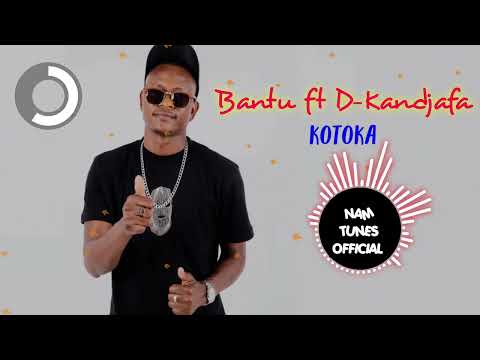 Bantu ft Dkandjafa - Kotoka (Official audio)