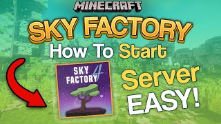 The EASIEST Way How Make a SkyFactory Server [SF4, SF5]