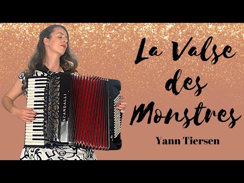La Valse des Monstres / Yann Tiersen