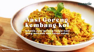 Download lagu Nasi Goreng Kembang Kol ini dibuat gak pake nasi? Kok bisa? #glutenfreebyNonanic mp3 Download lagu Nasi Goreng Kembang Kol ini dibuat gak pake nasi? Kok bisa? #glutenfreebyNonanic mp3