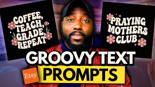 🌸This AI Prompt Creates Groovy Text Designs That Sell On Etsy!