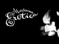 Madonna - Erotica (Monsieur Adi Remix) 