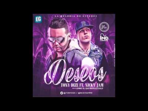 Tony Dize FT Nicky Jam - Deseos
