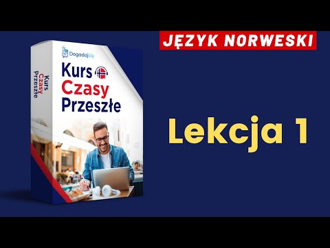 🇳🇴Język norweski: Lekcja 1 - Zaczynamy | Kurs Czasy Przeszłe | www.dogadajsie.com