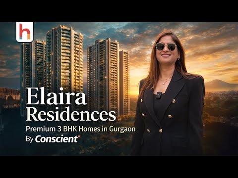 Conscient Elaira Residences Sector 80 Gurgaon is a premium residential project by Conscient
