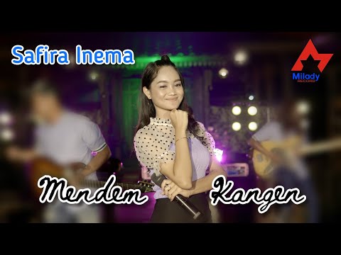 Safira Inema - Mendem Kangen | Dangdut [OFFICIAL]