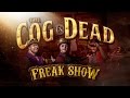 The Cog is Dead - FREAK SHOW (Lyrics Video ...