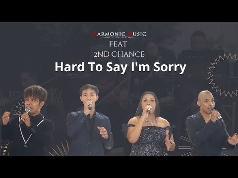Hard To Say I'm Sorry ( Cover ) - Harmonic Music Feat 2nd Chance