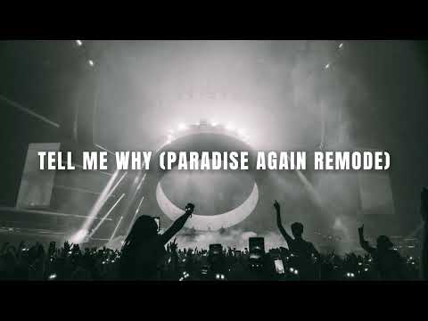 Supermode - Tell Me Why (Swedish House Mafia - Paradise Again Remode) (BAZALT Remake)