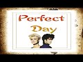 Roxette - Perfect Day (Lyrics)