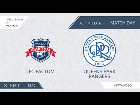 AFL19. EuroLeague. UZAO/ZAO. Division A.  Play-Offs. LFC Factum - Queens Park Rangers.