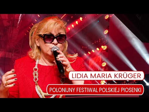 Lidia Maria Krüger - VII Polonijny Festiwal Polskiej Piosenki