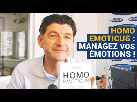 [AVS] Homo emoticus : managez vos émotions ! - Thierry Paulmier
