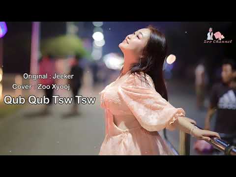 qub qub tsw tsw / zoo xyooj C.V