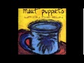 Meat Puppets   12   Creator
