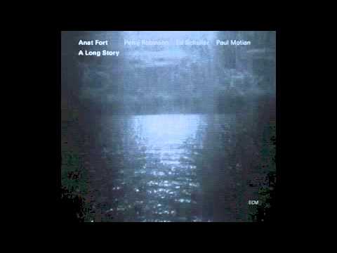 Anat Fort - A Long Story