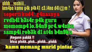Download lagu dapat pelajaran tambahan dari pak guru ketika jam pulang sekolah_kisah nyata cerita cerpen romantis mp3