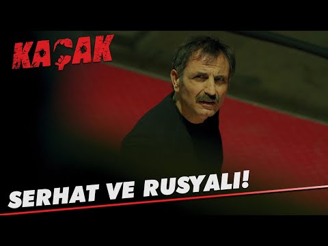Serhat ve Rusyalı karşı karşıya! - Kaçak