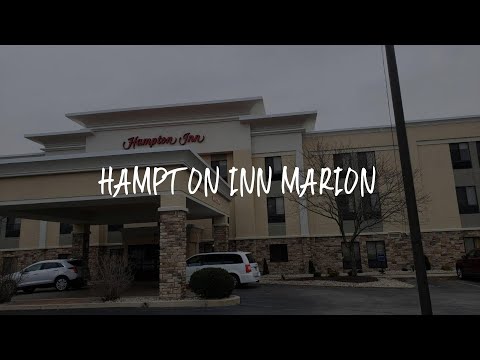 Hampton Inn Marion Review - Marion , United States of America