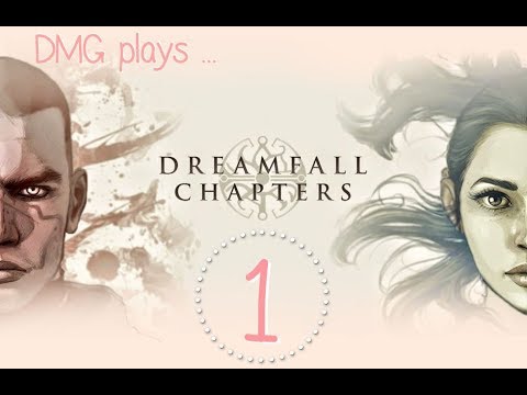 Lets Play Dreamfall Chapters - Part 1 Book One Reborn Chapter 1 Adrift
