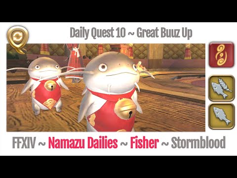 FFXIV Daily Quest Fisher 10 Great Buuz Up - Beast Tribe Namazu - Stormblood