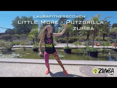 Little More - Putzgrilla ft. IamStylezMusic - Zumba - Laurafitnesscoach