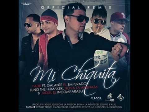 Mi Chiquita (Remix) - Fade Ft. Juno, Jadiel, Galante & Nova (Original) ★REGGAETON 2012★