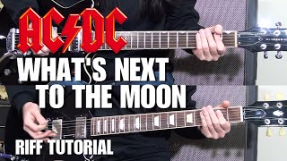 Learn The Riff | What&#39;s Next To The Moon | AC/DC