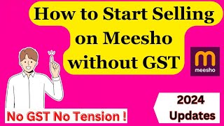 How to Sell on Meesho without GST ? 🤔 #sellonmeesho #meesho