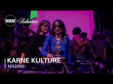 KARNE KULTURE | Boiler Room x Ballantine's True Music: Madrid
