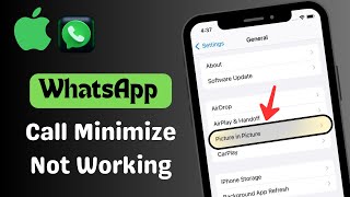 How To Fix WhatsApp Video Call Minimize Not Working iPhone iOS 17