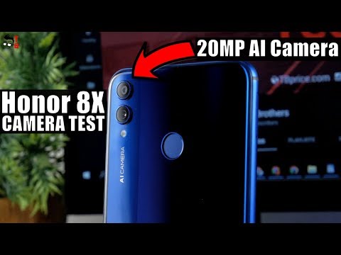 Honor 8X Camera Test: Sample Photos & Videos