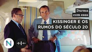 O poder de Henry Kissinger na definição dos rumos do século 20