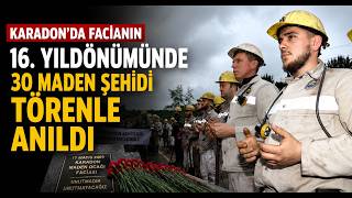 Karadonda Facianın 16 Yıldönümünde, 30 Maden Şehidi Törenle Anıldı