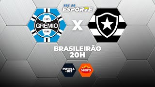 GRÊMIO X BOTAFOGO - AO VIVO | CAMPEONATO BRASILEIRO – 04/02/2026