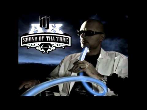 DJ AK - Sound Of Tha Tube