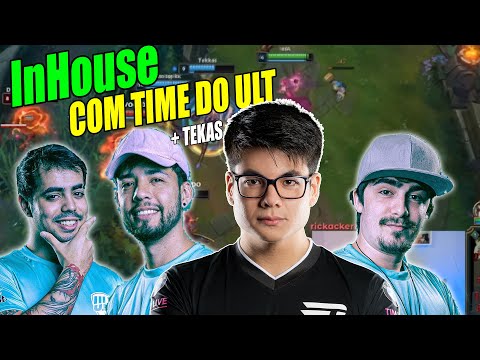 EsA jogando InHouse com participantes do ULT e o Tekkas