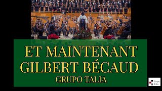Et maintenant - Grupo Talía
