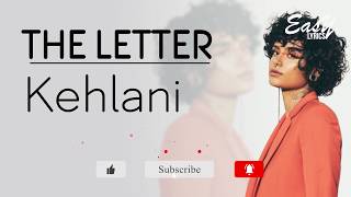 The Letter - Kehlani (Lyrics)
