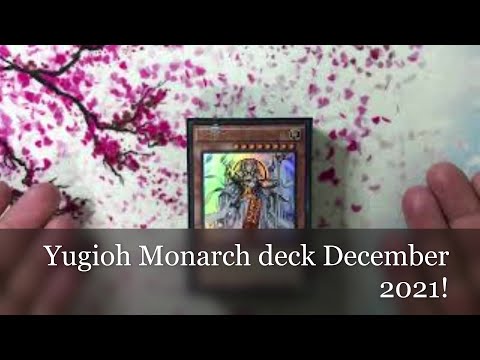 Yugioh Monarch deck December 2021!!