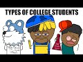10 Types Of College Students