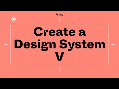 Build it in Figma: Create a Design System V: Documentation