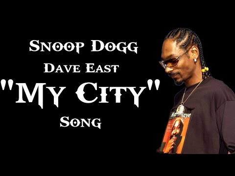 Snoop Dogg & Dave East - "My City" (Song) #mycity#showtimemusic